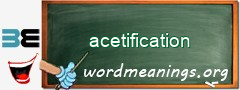 WordMeaning blackboard for acetification